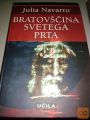 BRATOVŠČINA SVETEGA PRTA - JULIA NAVARRO