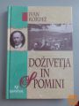 DOŽIVETJA IN SPOMINI - IVAN KORDEŽ