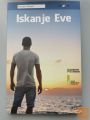 ISKANJE EVE - DAMIJAN ŠINIGOJ